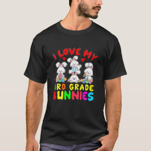 T-shirt I Love My 3Rd Grade Bunnies Pâques Jour Enseignant