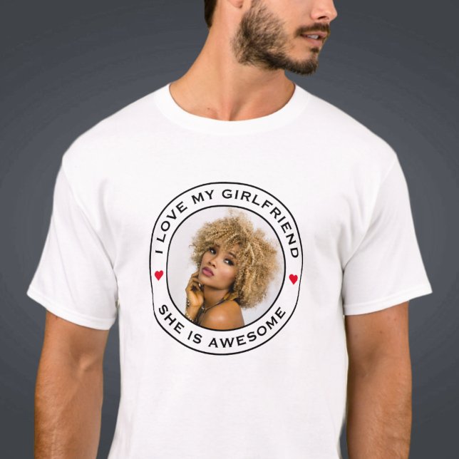 T-shirt I Love My Awesome Girlfriend Photo Texte Coeur (Créateur téléchargé)