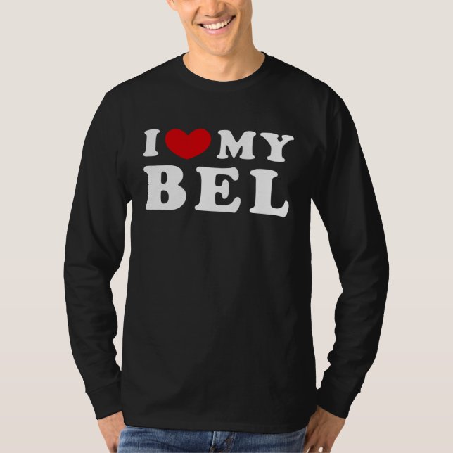 T-shirt I Love My Bel, I Heart My Bel (Devant)