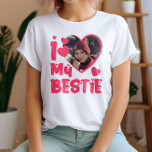 T-shirt I Love My Bestie Personalized Photo<br><div class="desc">I Love My Bestie Personalized Photo,  custom Best Friend picture</div>