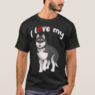 T-shirt I Love My Black and White Siberian Husky Dog with