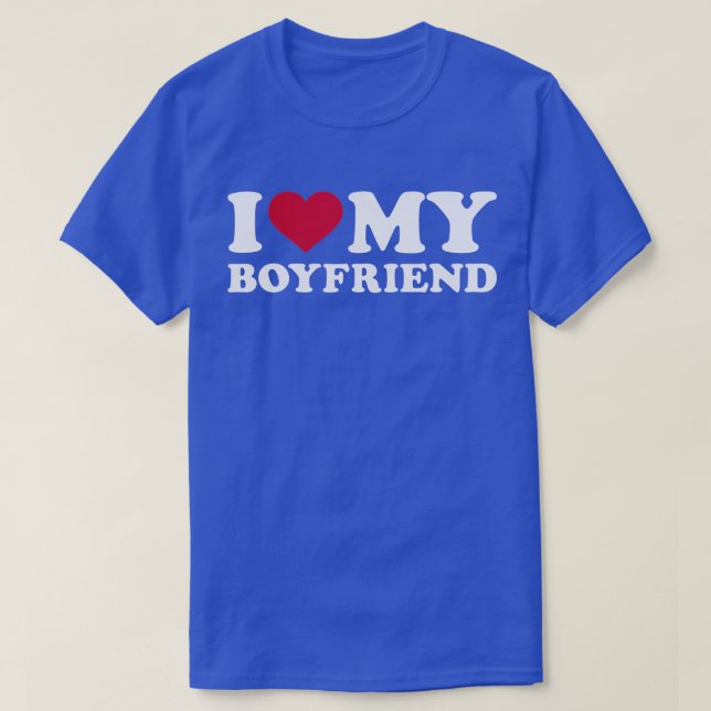 T-shirt I love my boyfriend (Design devant)
