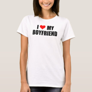 T-shirt I Love My Boyfriend