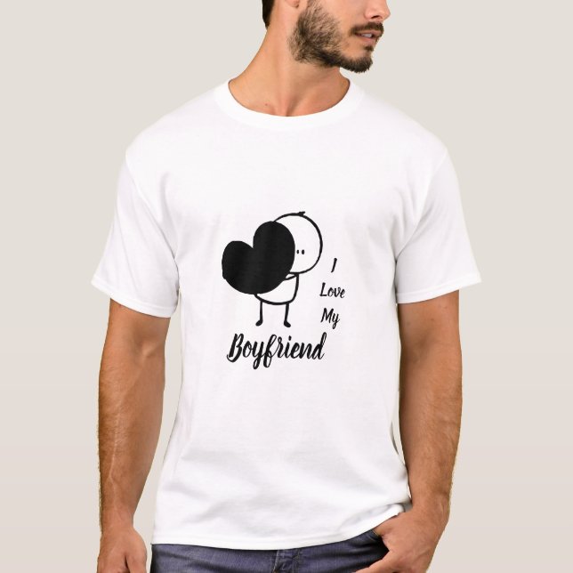 T-shirt I Love My BOYFRIEND - Personnalisé moderne (Devant)