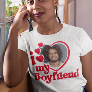 T-shirt I Love My Boyfriend Photo Custom
