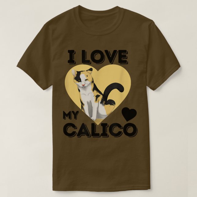T-shirt I Love My Calico mignon cadeau Amoureux des chats (Design devant)