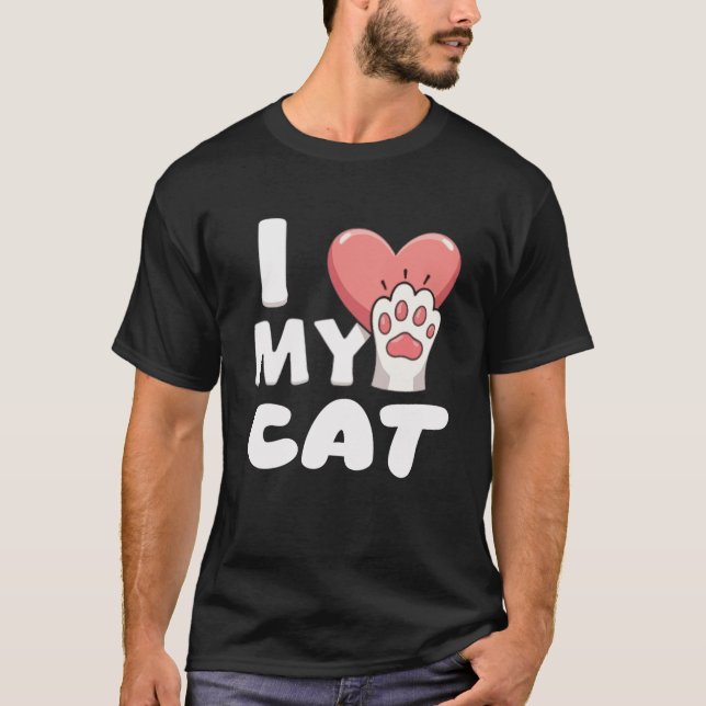 T-shirt I Love My Cat - Joli Cat Paw Design (Devant)