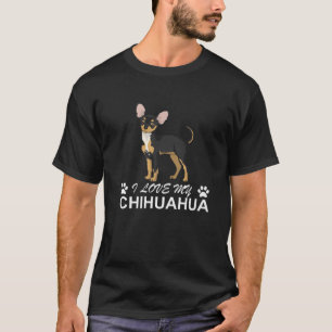 T-shirt I Love My Chihuahua