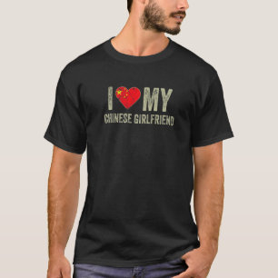 T-shirt I Love My Chinese Girlfriend China Drapeau Drôle F