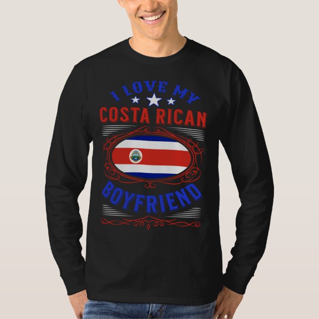 T-shirt I love my Costa Rican boyfriend (Devant)