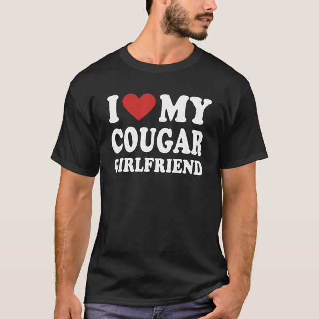 T-shirt I Love My Cougar Girlfriend I Heart My Cougar Girl (Devant)