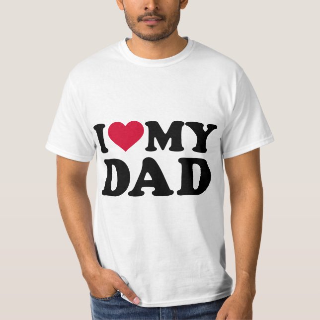 T-shirt I love my dad  (Devant)