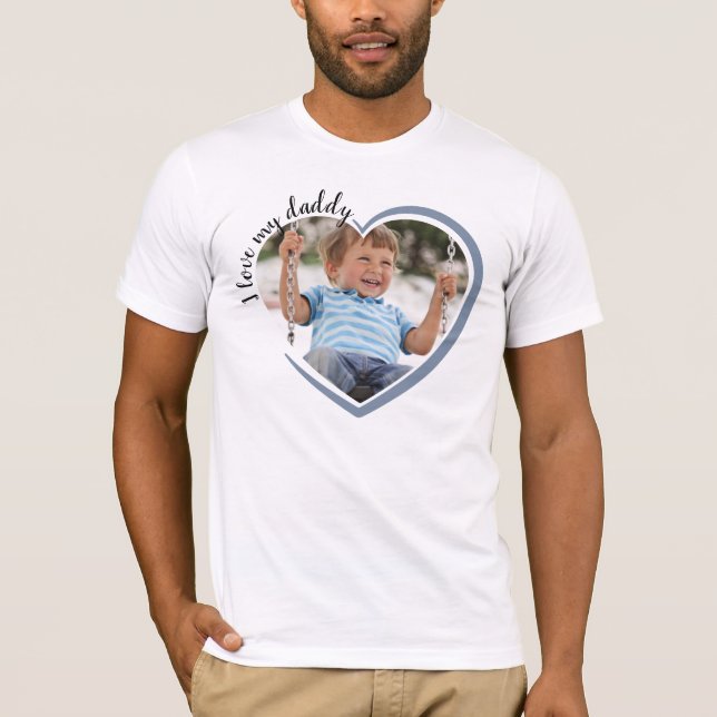 T-shirt I Love My Daddy Heart Photo (Devant)