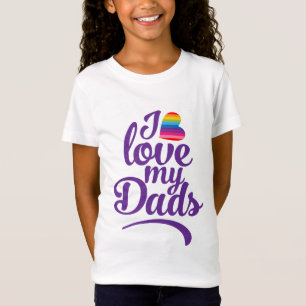 T-Shirt I Love My Dads - Fierté de la Fête des pères LGBTQ