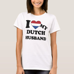 T-shirt I love my Dutch Husband