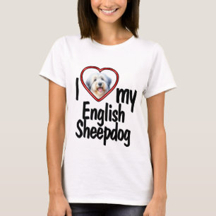 T-shirt I Love My English Sheepdog - Red Heart Dog Photo