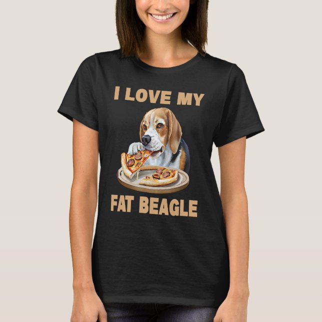 T-shirt I Love My Fat Beagle  Beagle Dog (Devant)