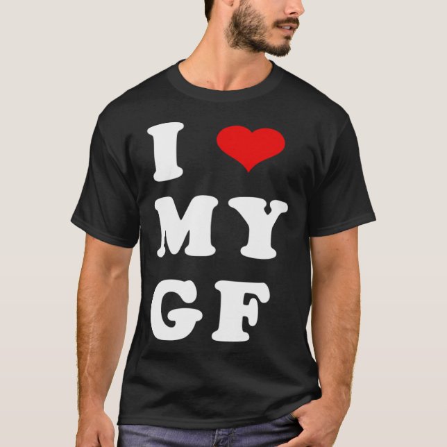 T-shirt I LOVE MY GF I Heart My Girlfriend (Devant)