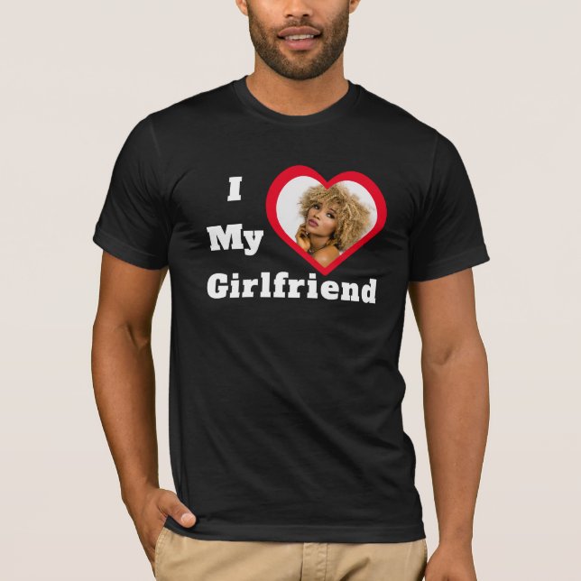 T-shirt I Love My Girlfriend Base Photo personnalisée (Devant)