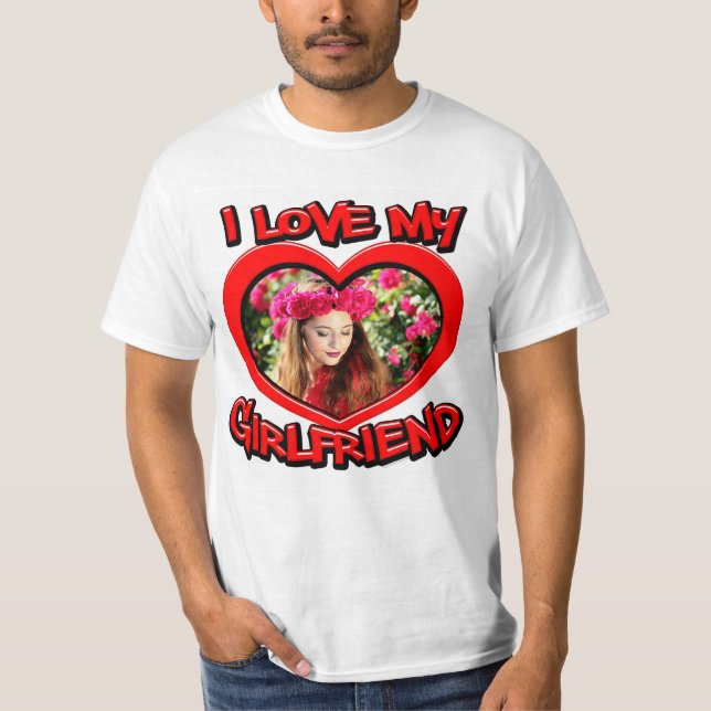 T-shirt I Love my Girlfriend Bubble Red Heart Photo (Devant)
