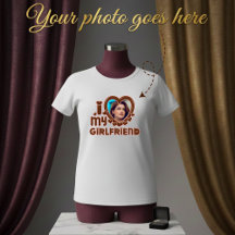 I Love My Girlfriend Custom Photo