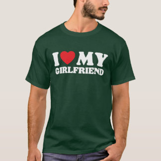 T-shirt I Love My Girlfriend girl
