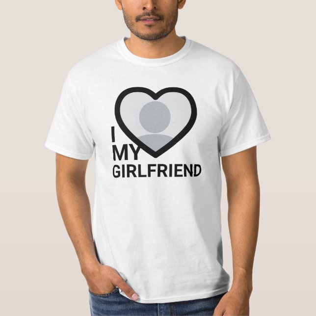 T-shirt I Love My Girlfriend Photo (Devant)