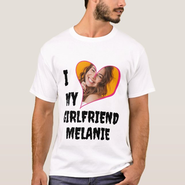 T-shirt I Love My Girlfriend photo personnalisée (Devant)