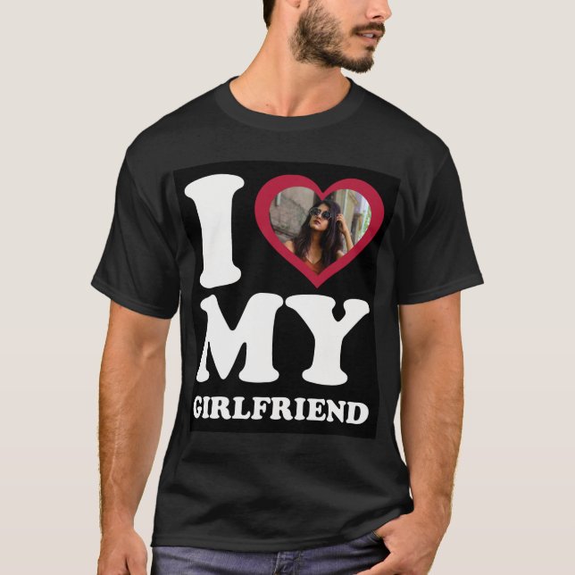 T-shirt I Love My Girlfriend - Photo personnalisée Black  (Devant)