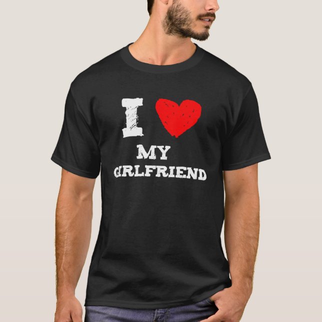 T-shirt I love my girlfriend red heart girlfriend (Devant)