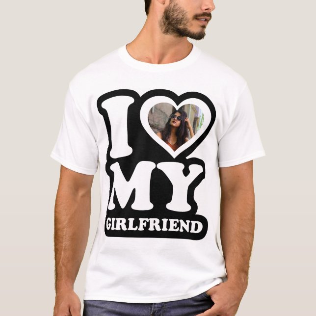 T-shirt I Love My Girlfriend White - Photo personnalisée (Devant)