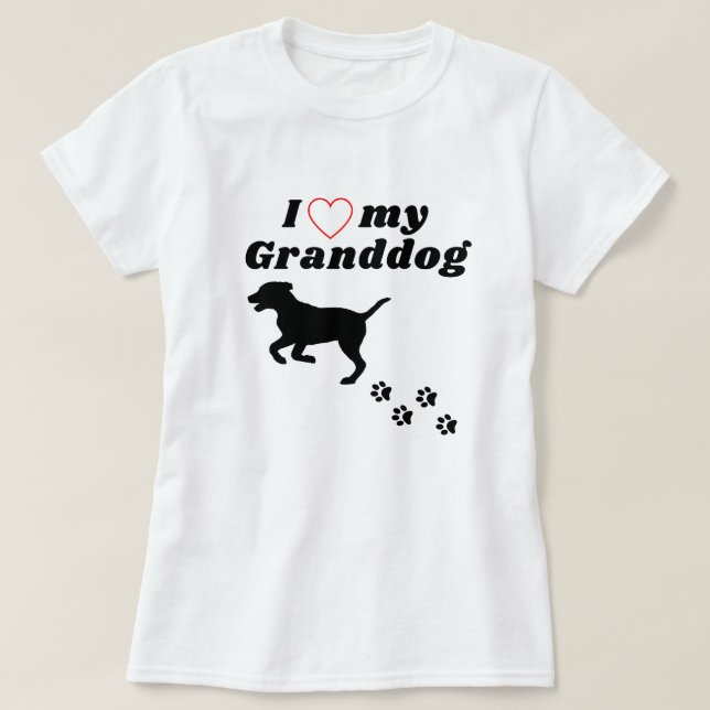 T-shirt I Love My Granddog - Grand chien Chemise (Design devant)