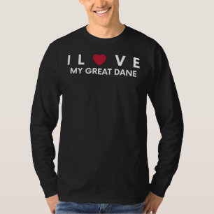 T-shirt I Love My Great Dane - Drôle Tee for Great Dane Lo
