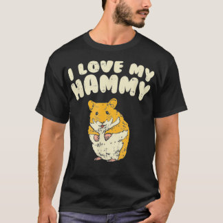 T-shirt I Love My Hammy - Mignonne Hamster