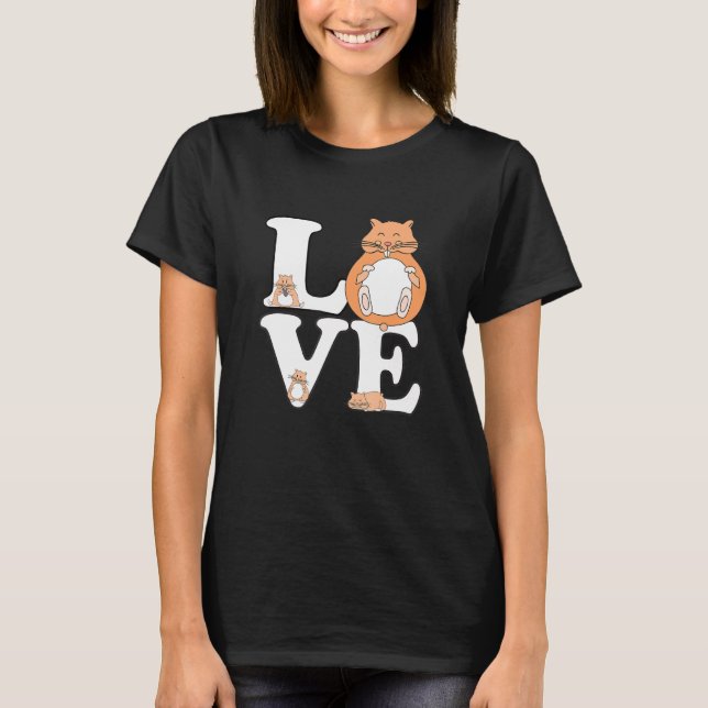 T-shirt I Love My Hamster - Love Hamsters mignonne (Devant)