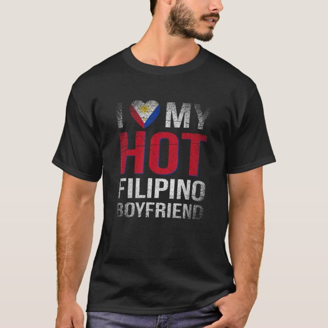 T-shirt I Love My Hot Filipino Boyfriend Philippines (Devant)