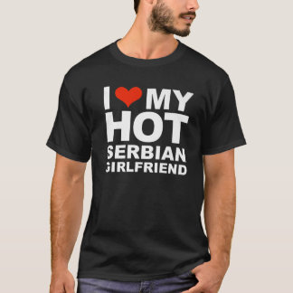 T-shirt I Love My Hot Serbian Girlfriend Valentine's Day S