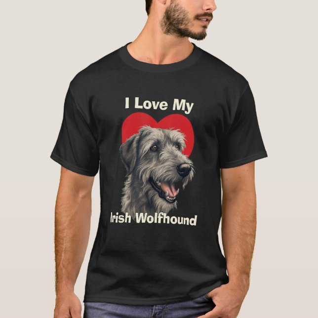 T-shirt I Love My Irish Wolfhound Puppy Dog (Devant)