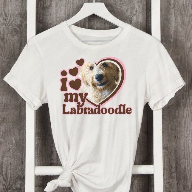 T-shirt I Love My Labradoodle Custom Pink Heart Photo (Créateur téléchargé)