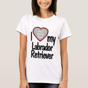 T-shirt I Love My Labrador Retriever mignon Red Heart Phot