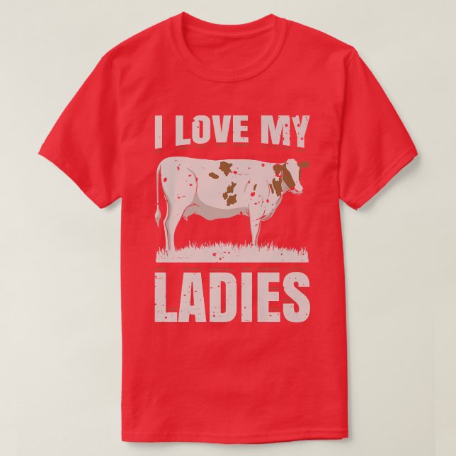 T-shirt I Love My Ladies Dairy Cow Farmer Cadeau (Design devant)