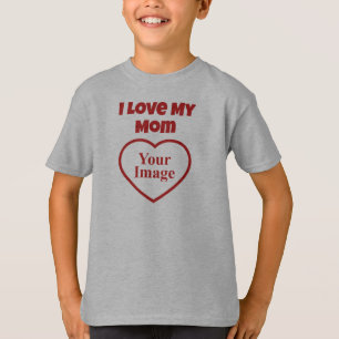 T-shirt I Love My Mom Photo