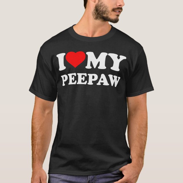 T-shirt I Love My PeePaw I Heart Family Grandpa PeePaw fri (Devant)