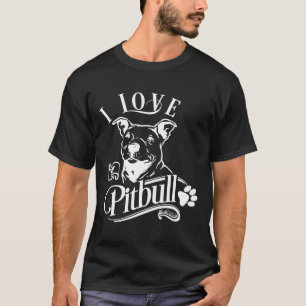 T-shirt I Love My Pitbull I Animal Pet Amoureux des chiens