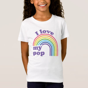 T-Shirt I Love My Pop - Joli arc-en-ciel