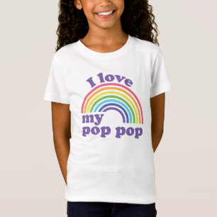 T-Shirt I Love My Pop Pop - Joli Arc-en-ciel