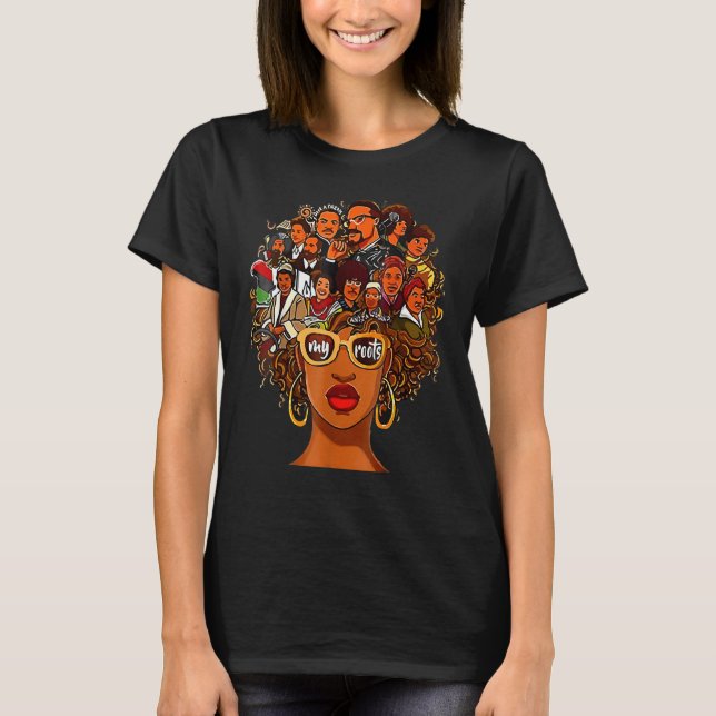 T-shirt I Love My Roots Back Powerful History Month Pride  (Devant)