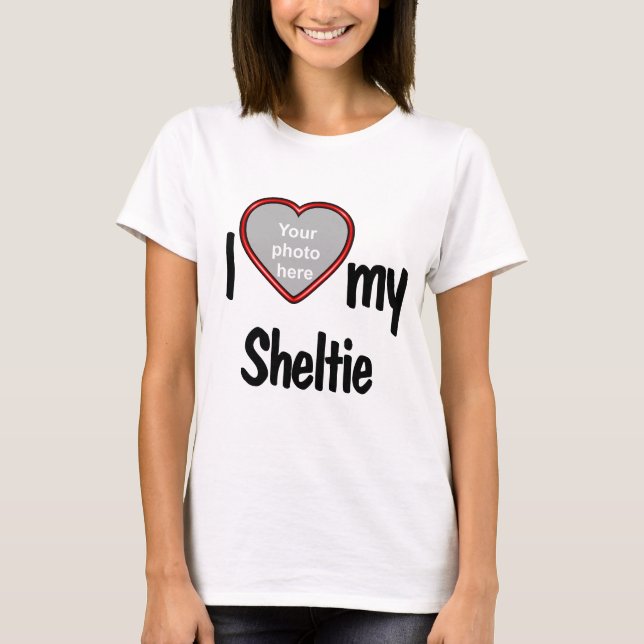 T-shirt I Love My Sheltie - Red Heart Photo Frame (Devant)