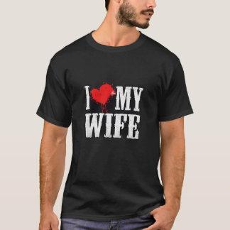 T-shirt I Love My Wife Valentine Design