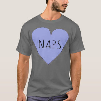 T-SHIRT I LOVE NAPS 1